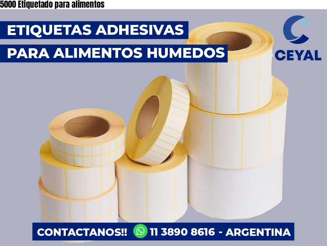 5000 Etiquetado para alimentos