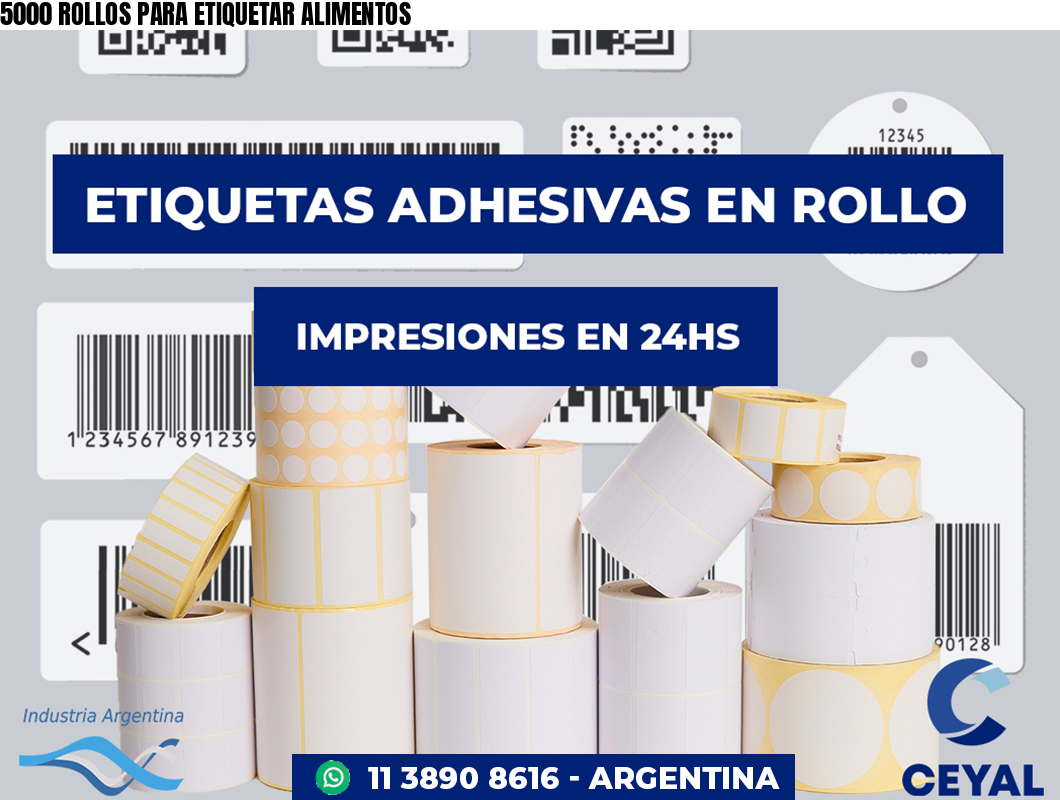 5000 ROLLOS PARA ETIQUETAR ALIMENTOS