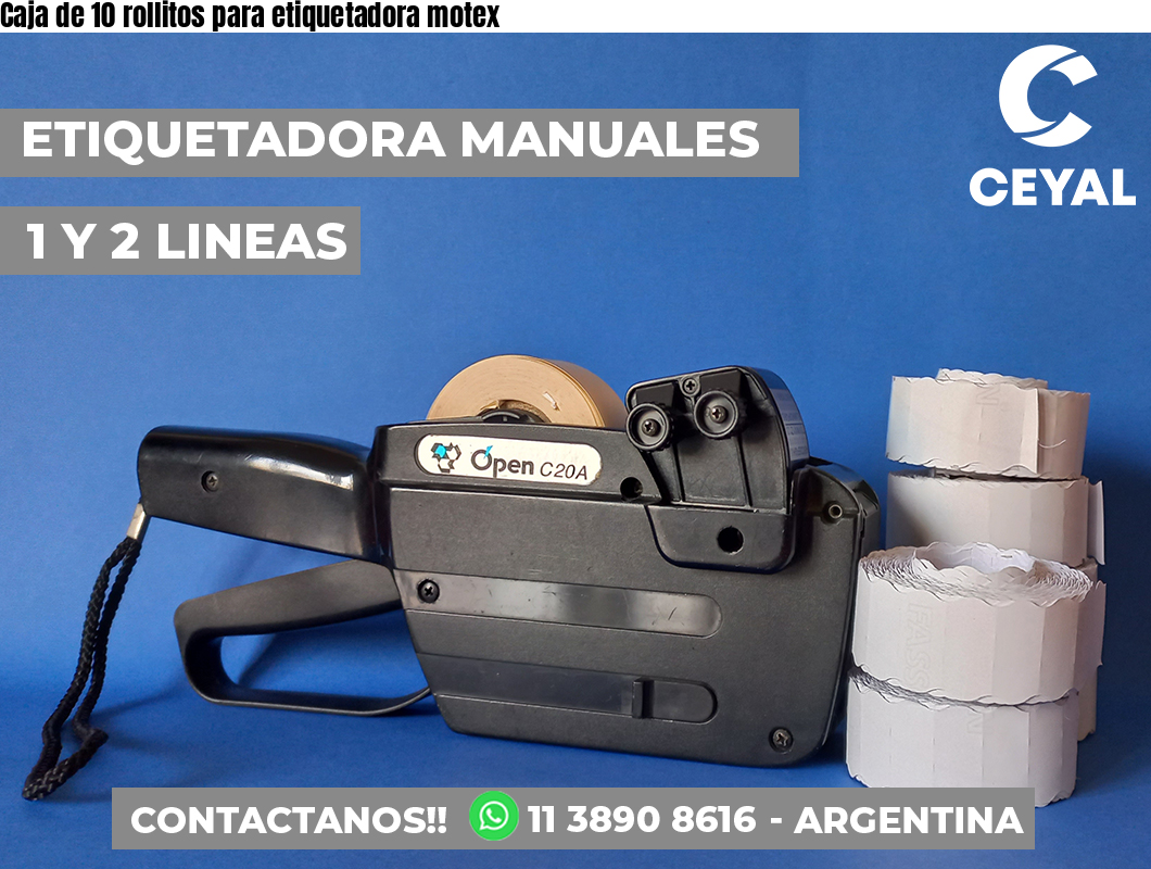 Caja de 10 rollitos para etiquetadora motex