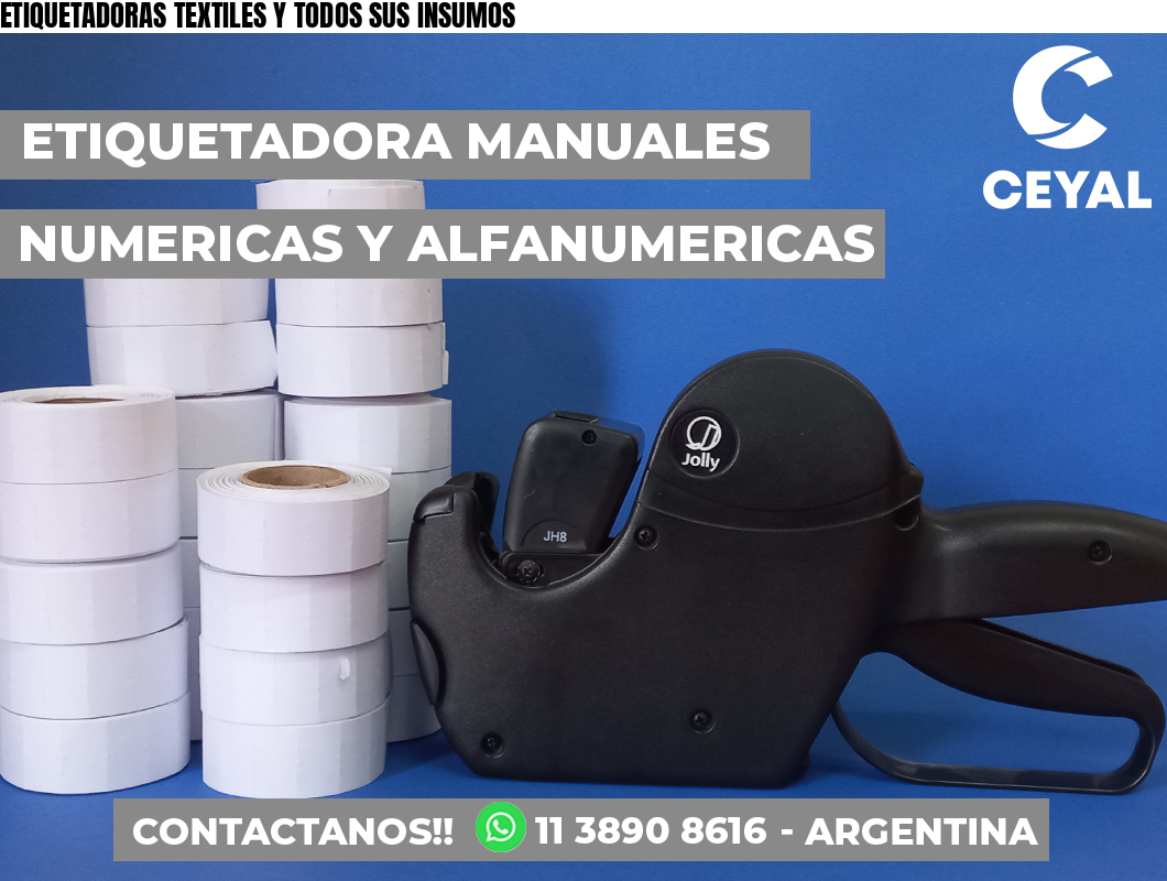 ETIQUETADORAS TEXTILES Y TODOS SUS INSUMOS