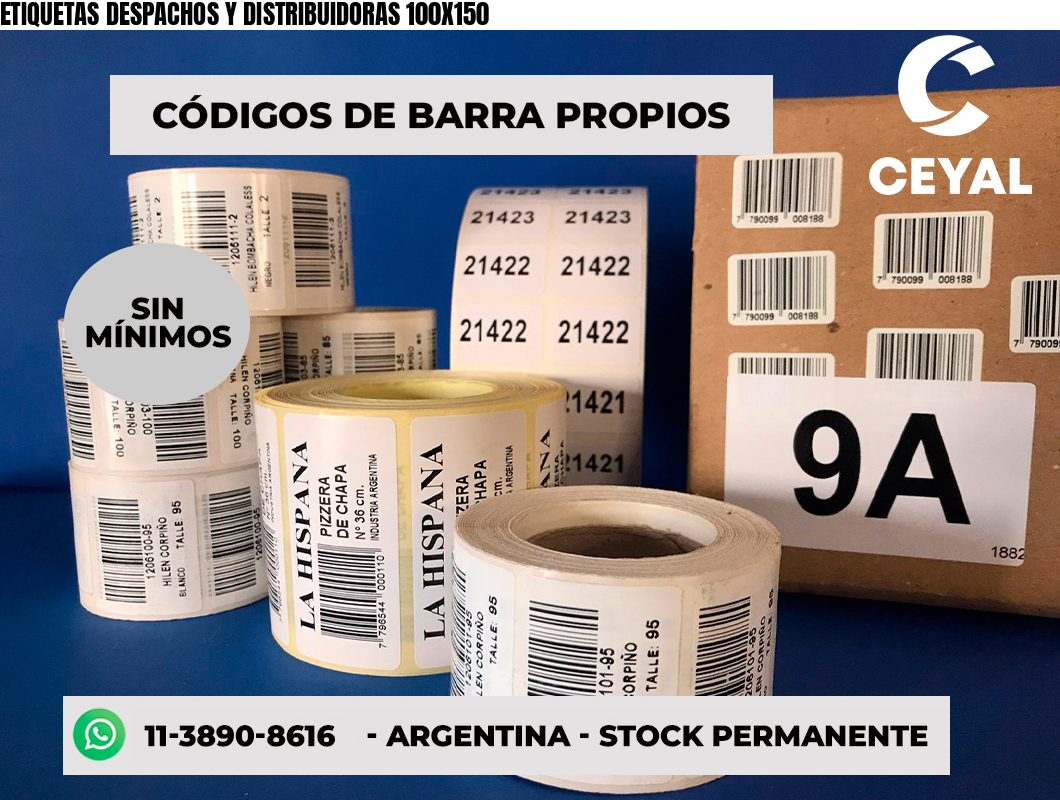 ETIQUETAS DESPACHOS Y DISTRIBUIDORAS 100X150