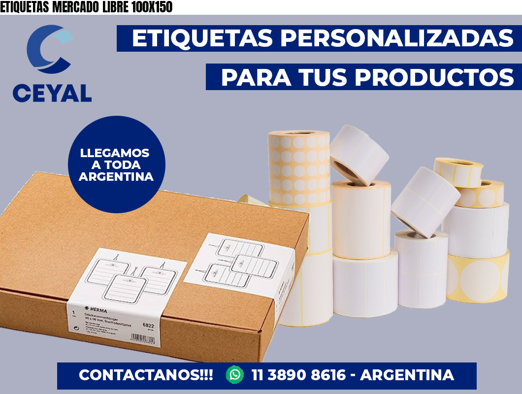 ETIQUETAS MERCADO LIBRE 100X150