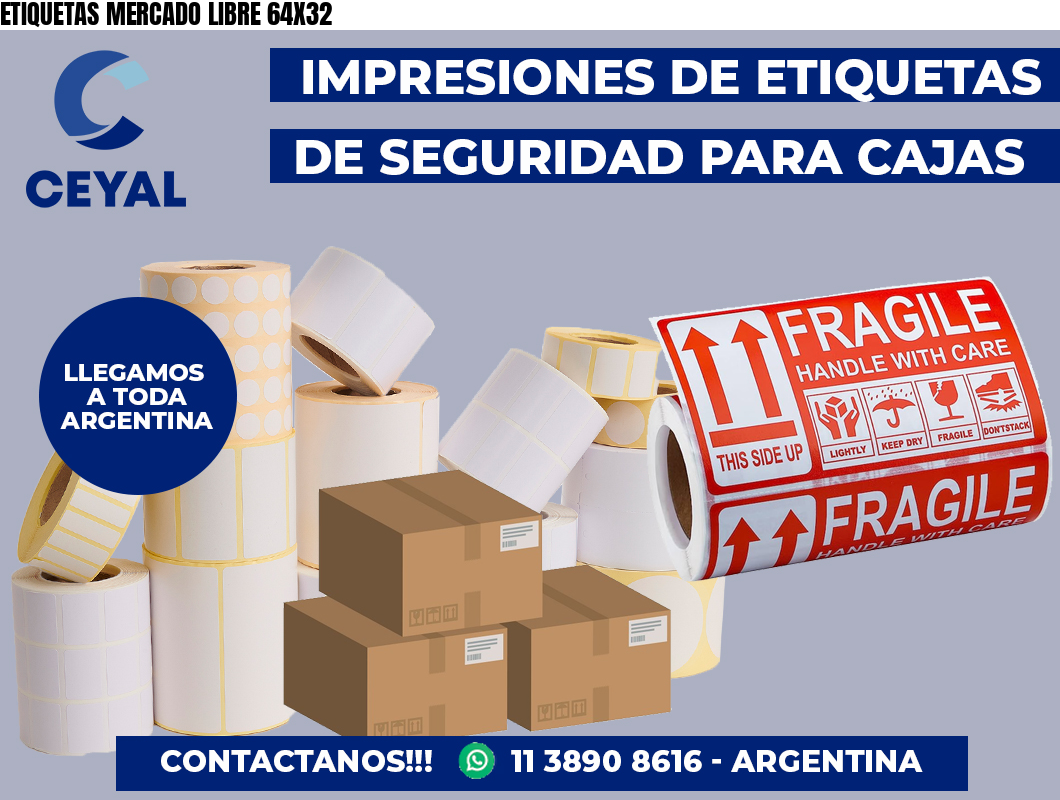 ETIQUETAS MERCADO LIBRE 64X32