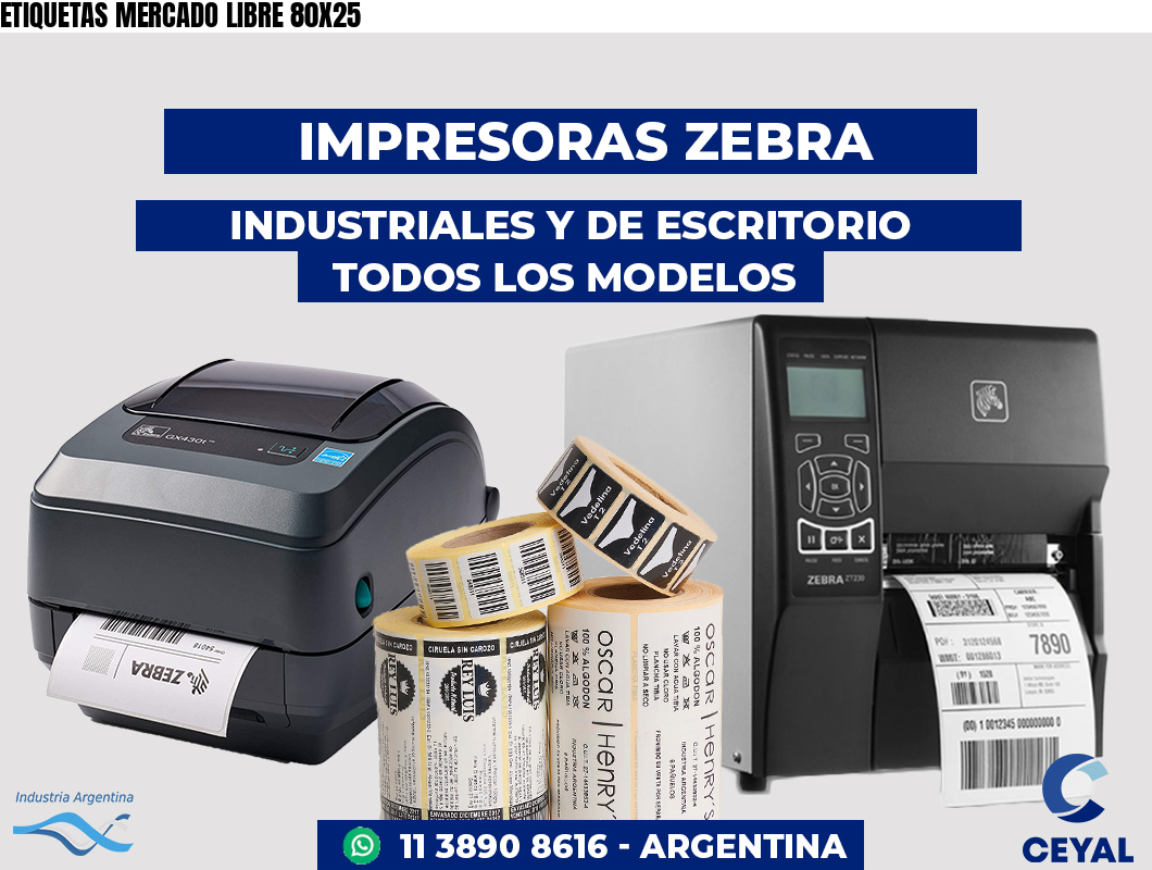 ETIQUETAS MERCADO LIBRE 80X25