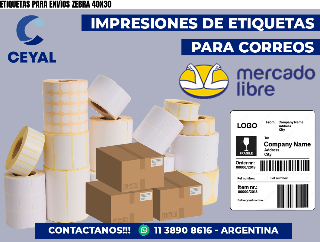ETIQUETAS PARA ENVÍOS ZEBRA 40X30