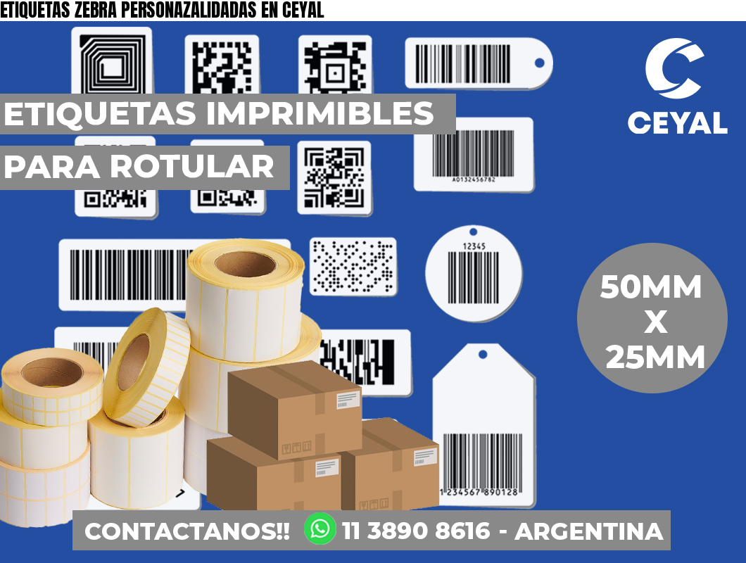 ETIQUETAS ZEBRA PERSONAZALIDADAS EN CEYAL