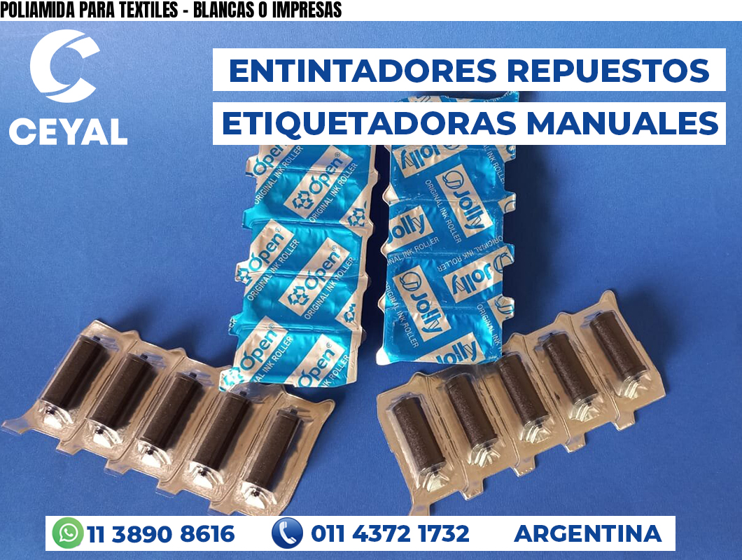 POLIAMIDA PARA TEXTILES - BLANCAS O IMPRESAS
