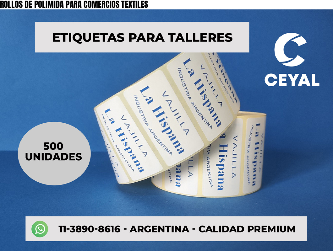 ROLLOS DE POLIMIDA PARA COMERCIOS TEXTILES