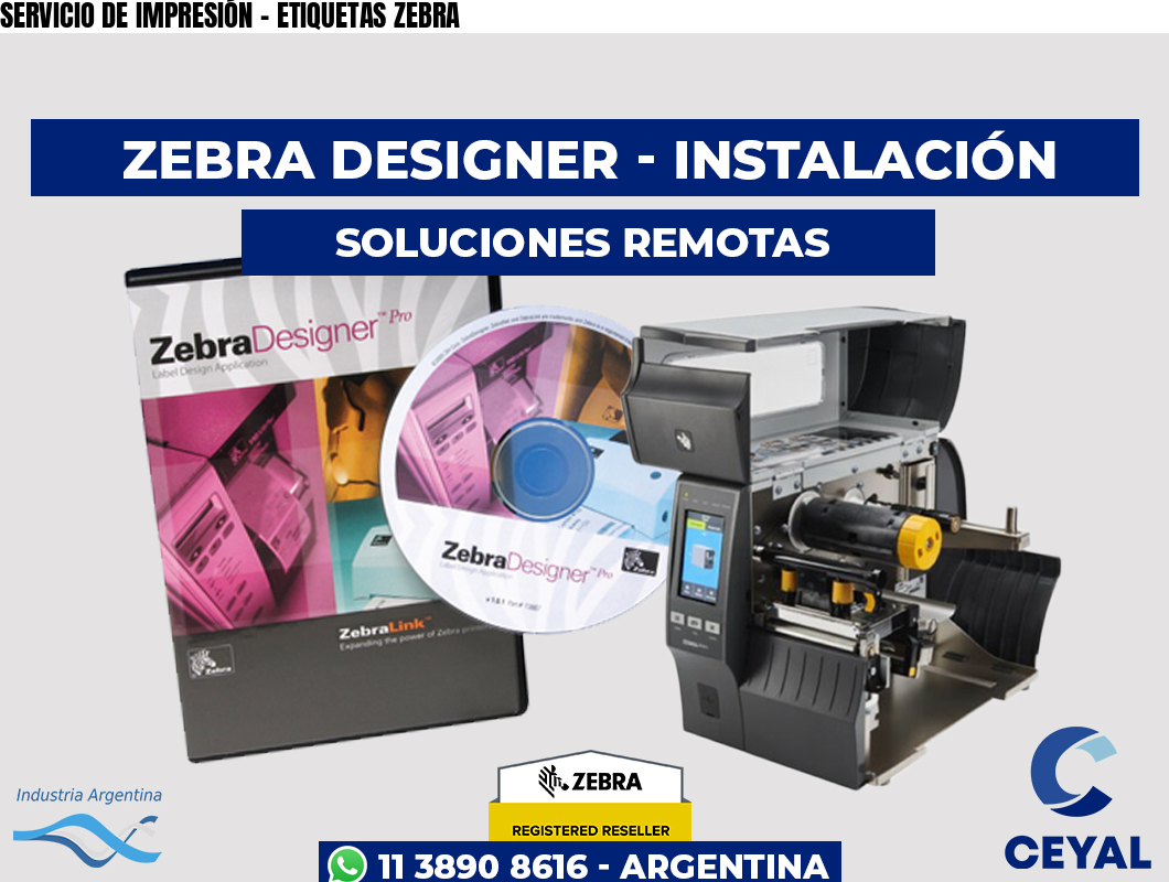 SERVICIO DE IMPRESIÓN - ETIQUETAS ZEBRA
