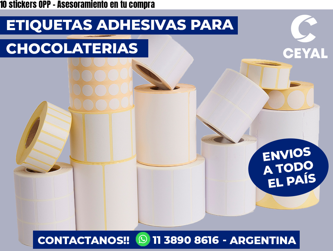 10 stickers OPP - Asesoramiento en tu compra