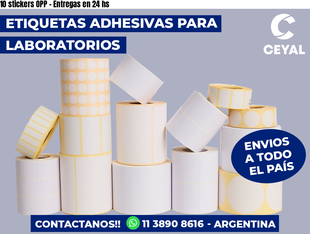 10 stickers OPP - Entregas en 24 hs