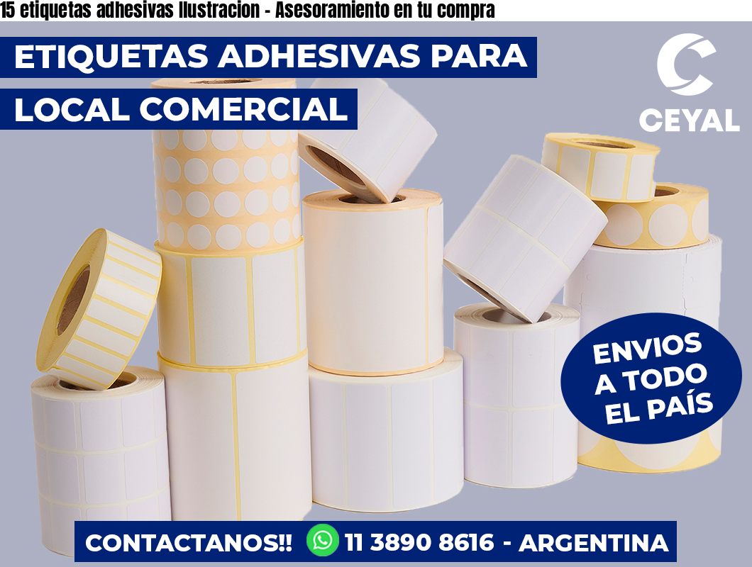 15 etiquetas adhesivas Ilustracion - Asesoramiento en tu compra