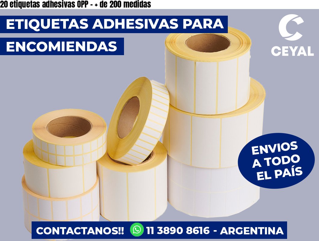 20 etiquetas adhesivas OPP - + de 200 medidas