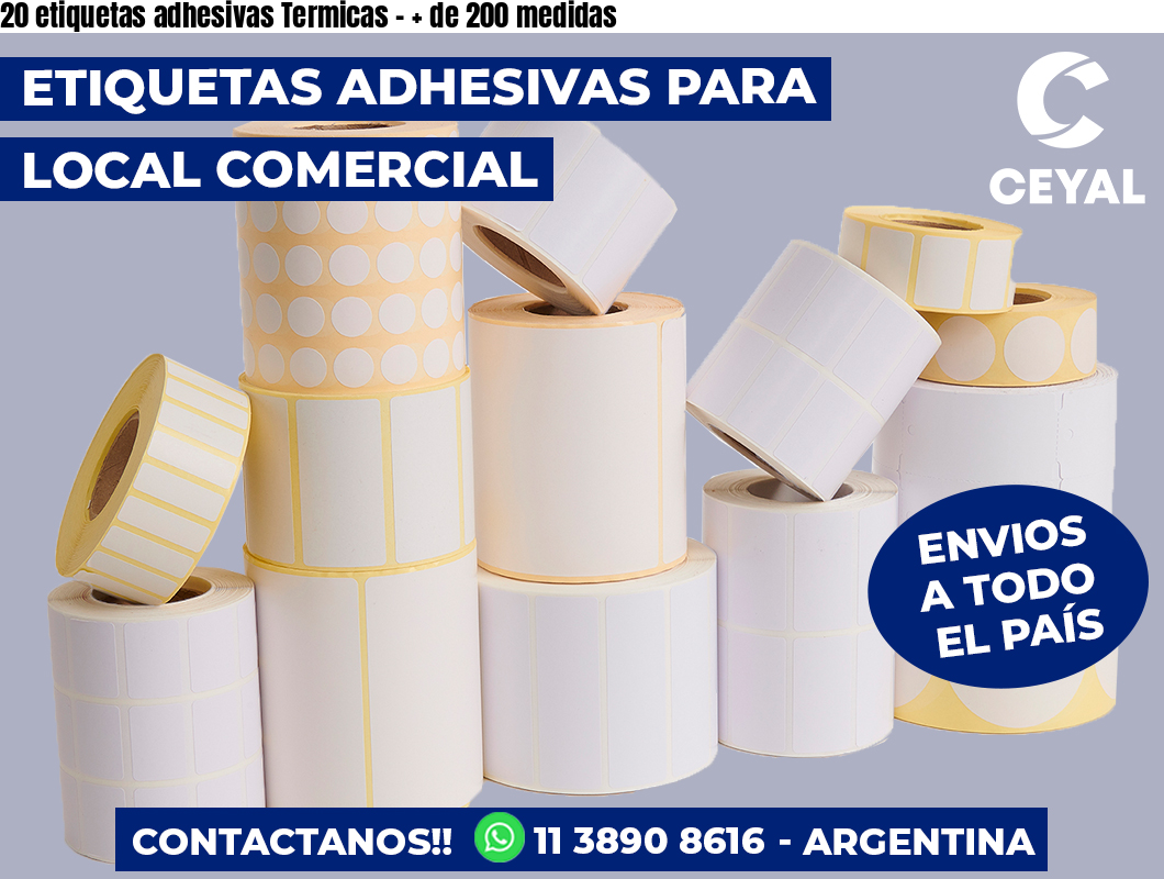 20 etiquetas adhesivas Termicas – + de 200 medidas