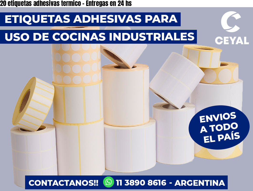 20 etiquetas adhesivas termico – Entregas en 24 hs