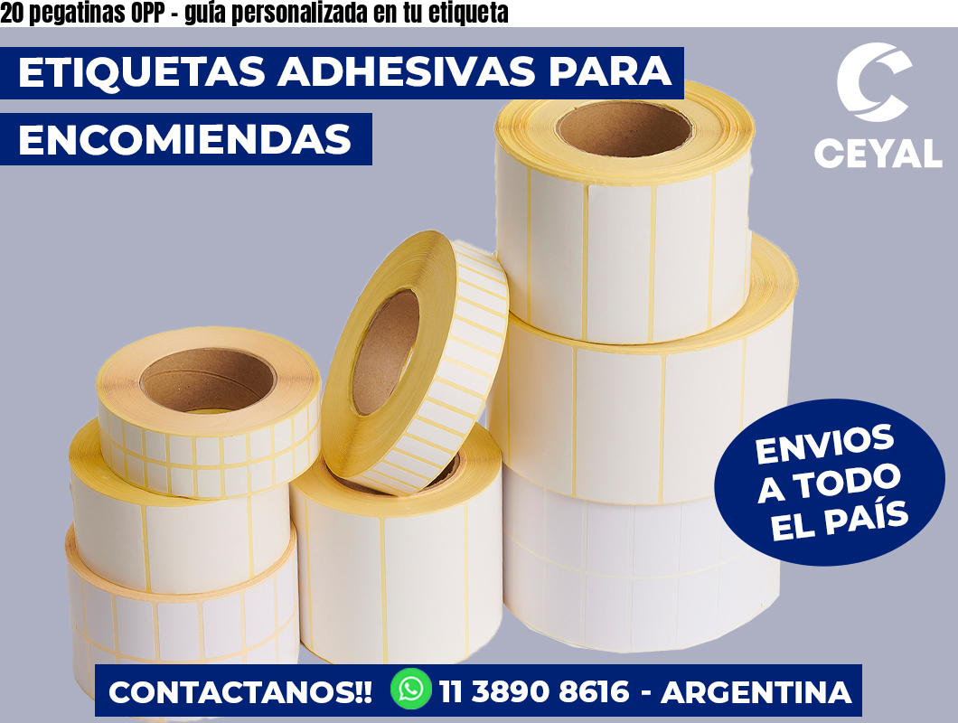 20 pegatinas OPP - guía personalizada en tu etiqueta