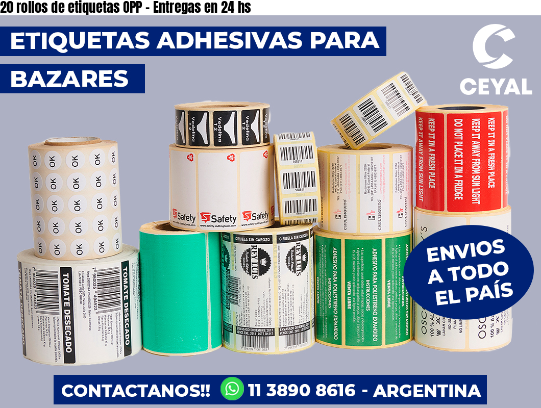 20 rollos de etiquetas OPP - Entregas en 24 hs