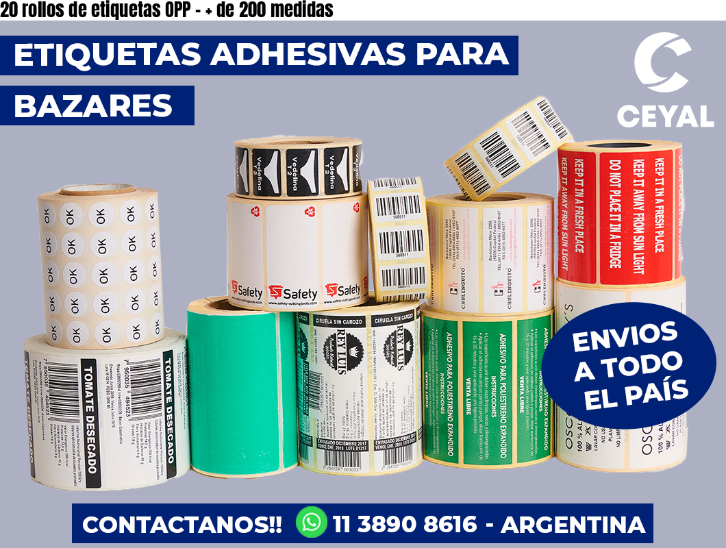 20 rollos de etiquetas OPP - + de 200 medidas