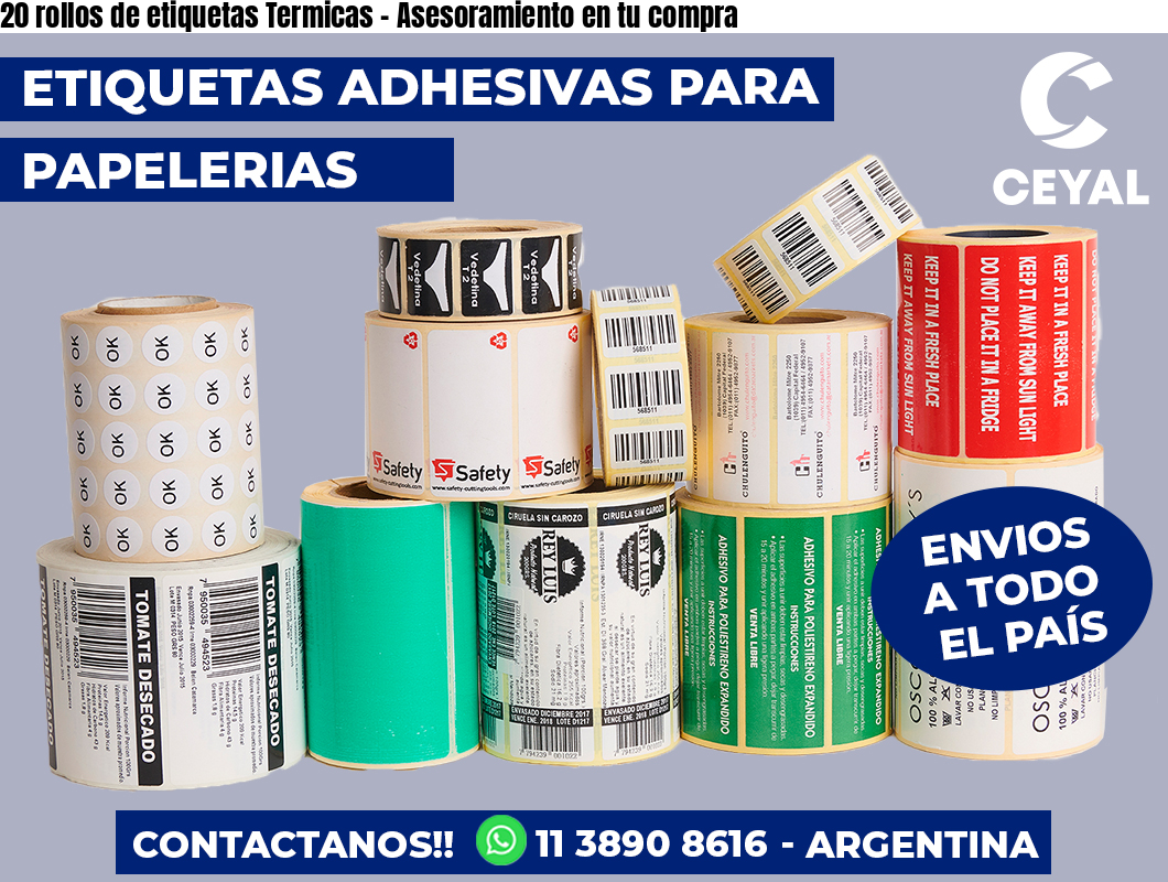 20 rollos de etiquetas Termicas - Asesoramiento en tu compra