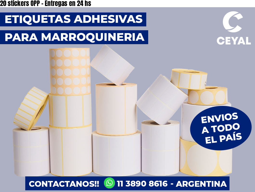 20 stickers OPP – Entregas en 24 hs