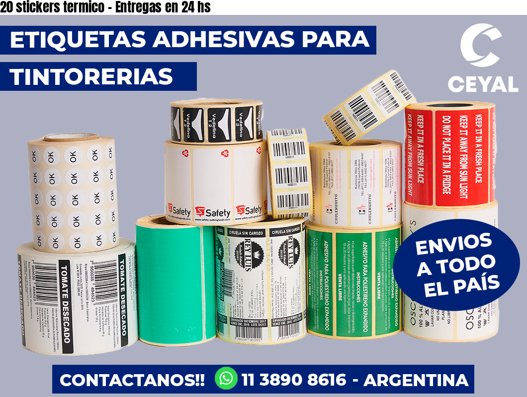 20 stickers termico – Entregas en 24 hs