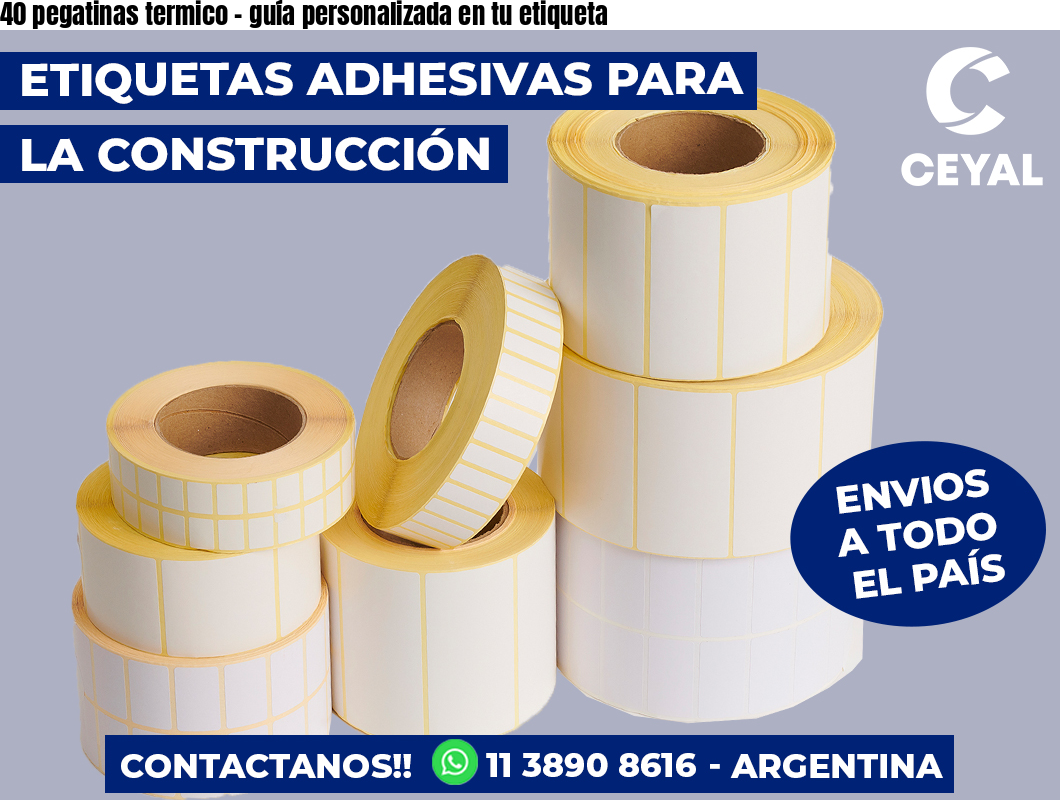 40 pegatinas termico – guía personalizada en tu etiqueta