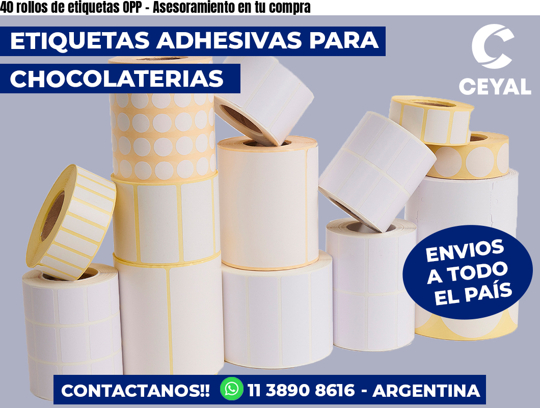40 rollos de etiquetas OPP – Asesoramiento en tu compra