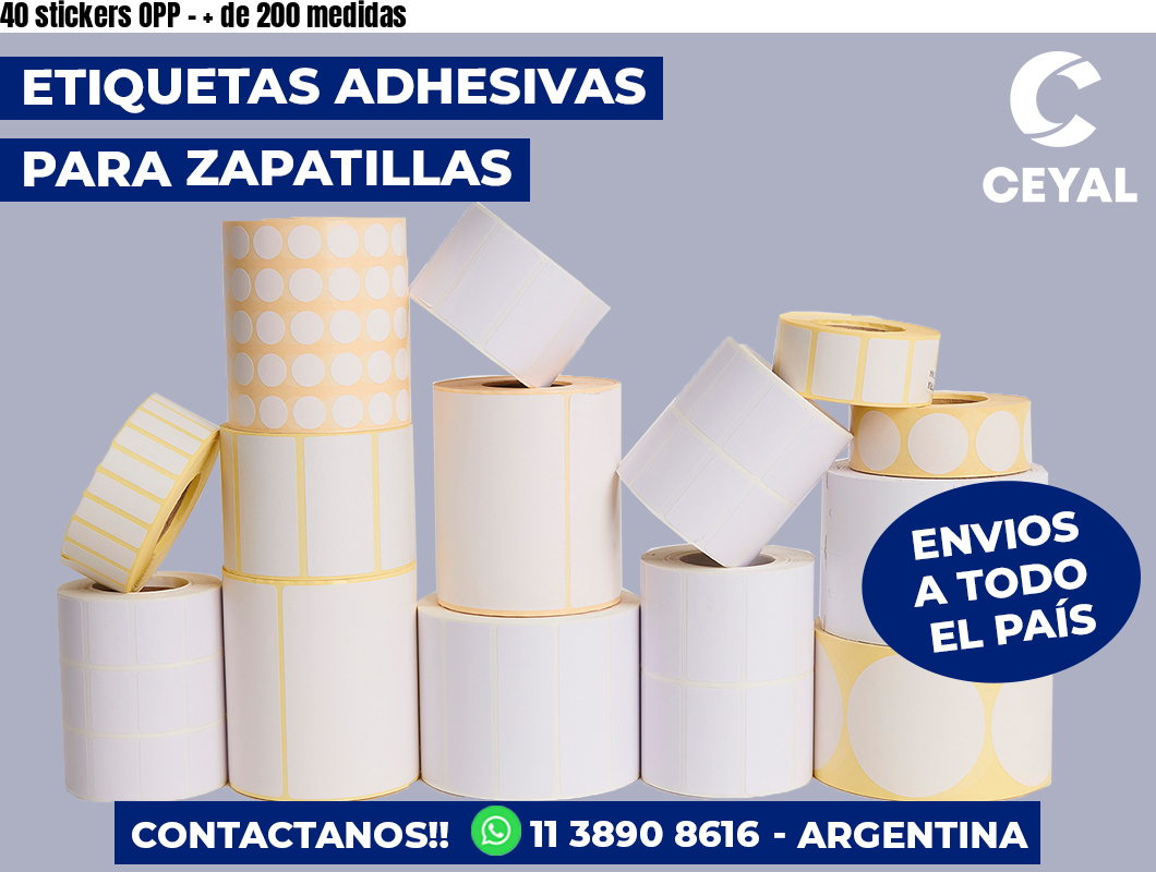 40 stickers OPP - + de 200 medidas