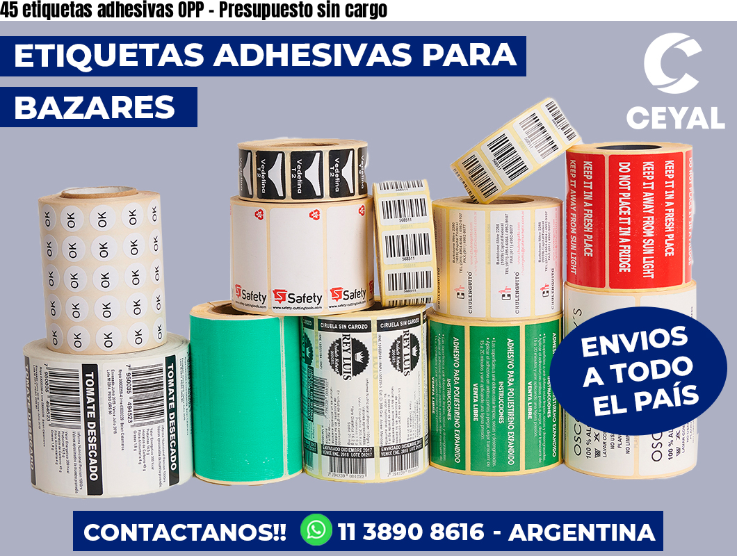 45 etiquetas adhesivas OPP - Presupuesto sin cargo