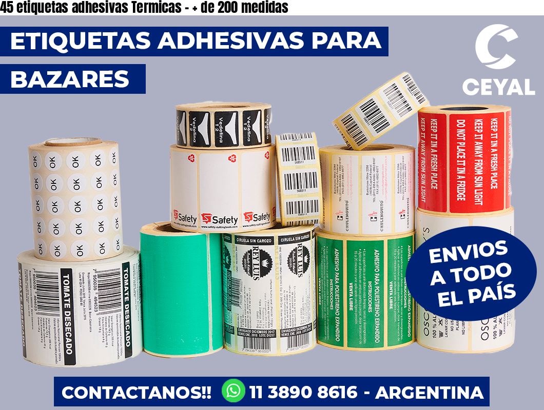 45 etiquetas adhesivas Termicas - + de 200 medidas