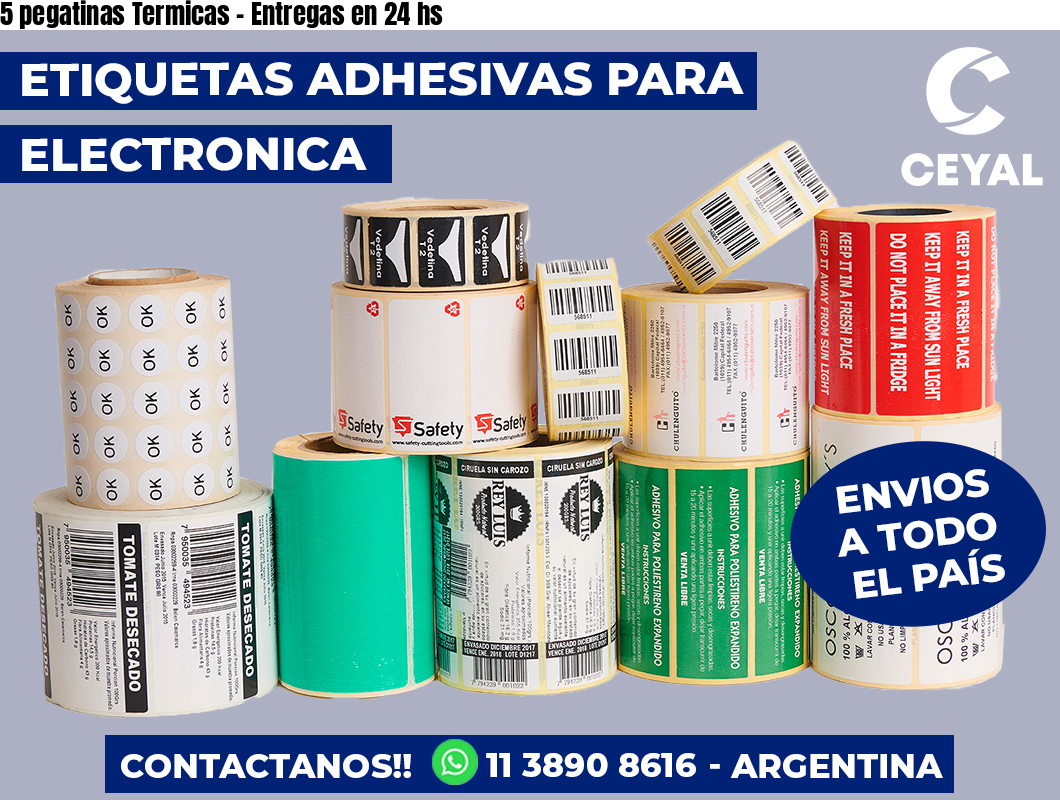 5 pegatinas Termicas - Entregas en 24 hs
