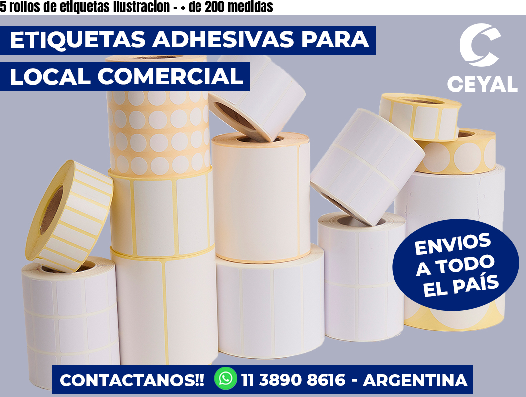 5 rollos de etiquetas Ilustracion - + de 200 medidas