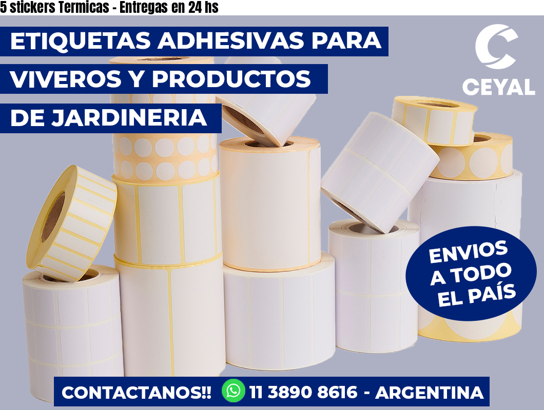 5 stickers Termicas - Entregas en 24 hs