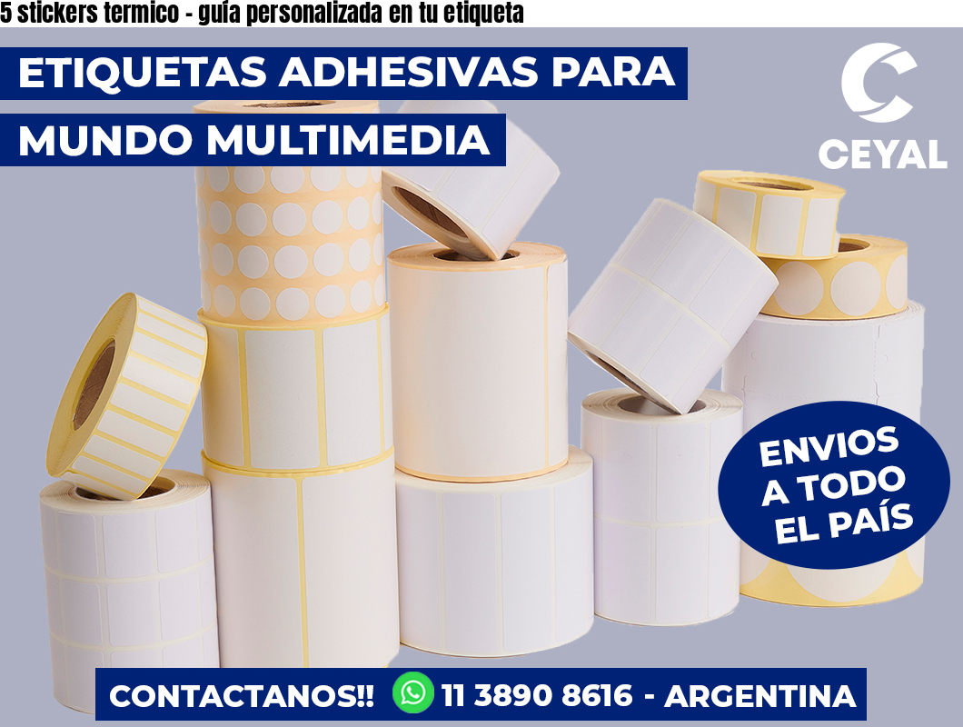 5 stickers termico - guía personalizada en tu etiqueta