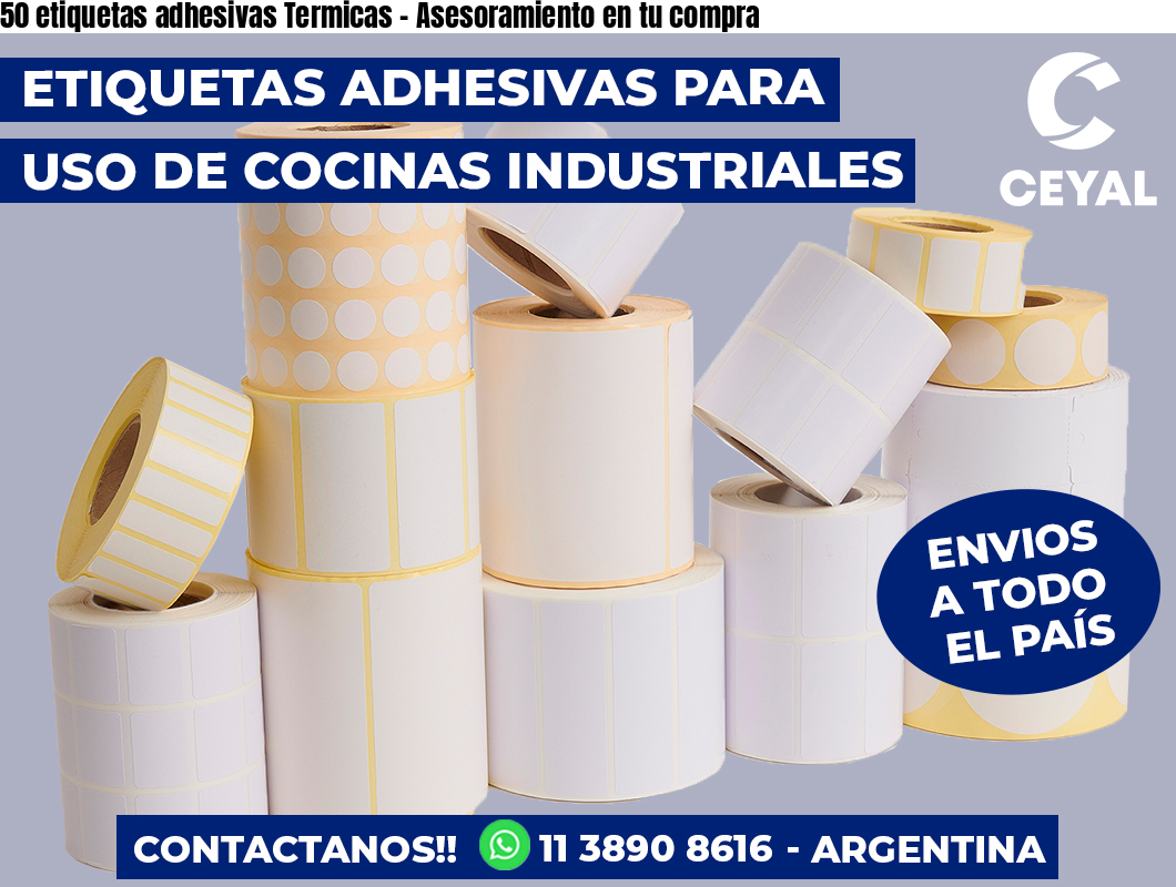 50 etiquetas adhesivas Termicas - Asesoramiento en tu compra