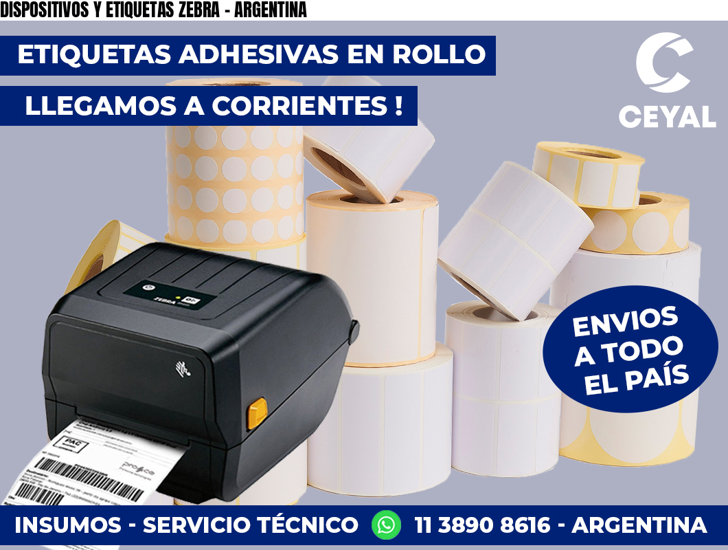 DISPOSITIVOS Y ETIQUETAS ZEBRA – ARGENTINA