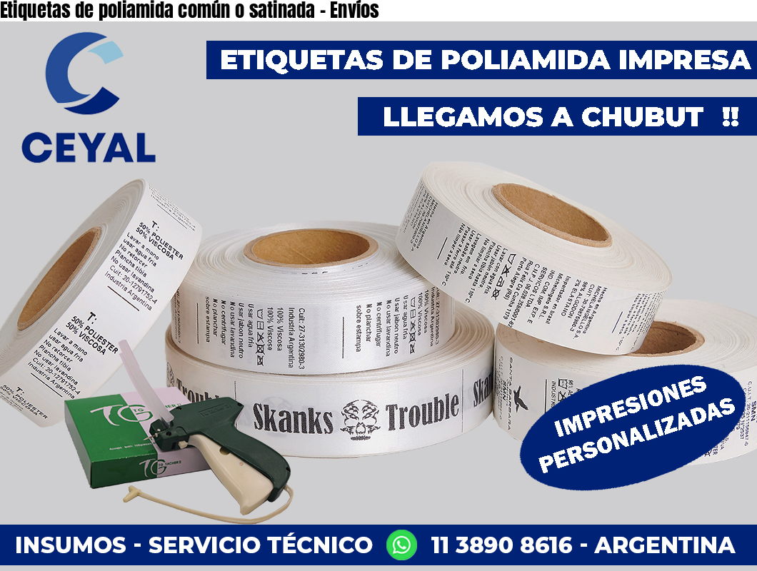 Etiquetas de poliamida común o satinada – Envíos