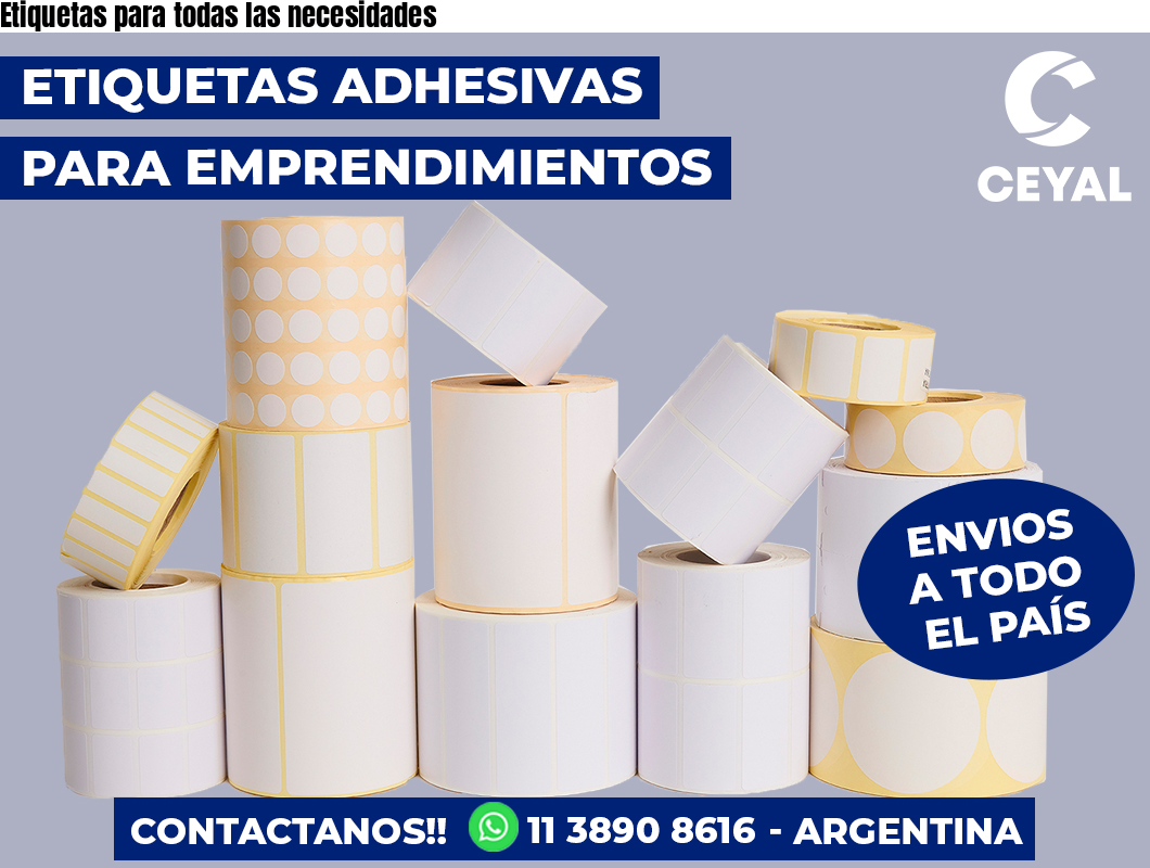 Etiquetas para todas las necesidades