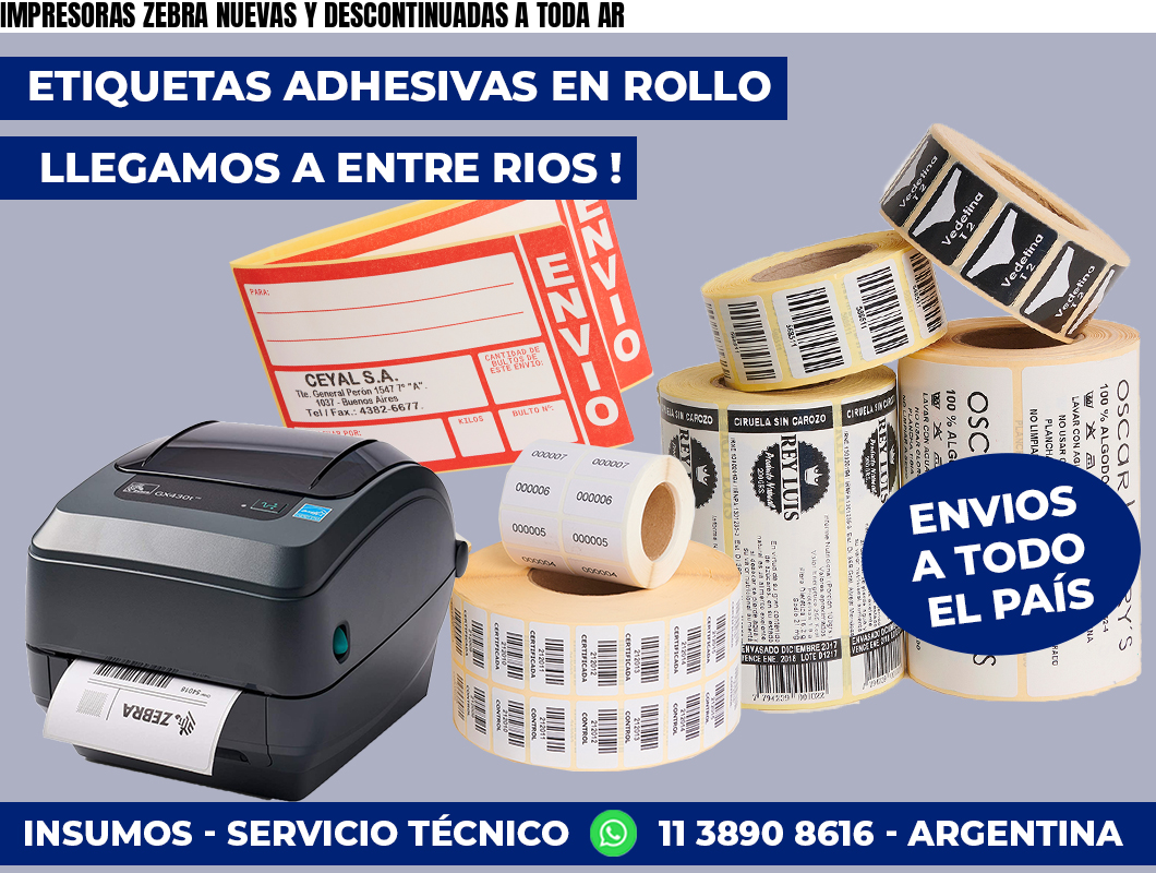 IMPRESORAS ZEBRA NUEVAS Y DESCONTINUADAS A TODA AR