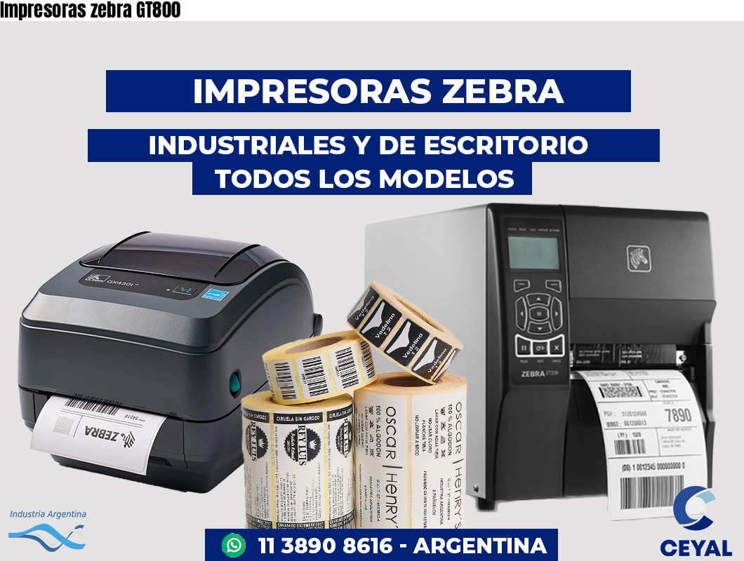 Impresoras zebra GT800