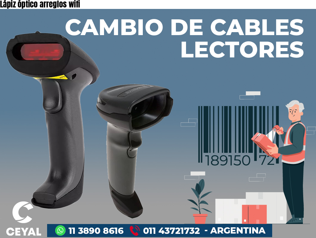 Lápiz óptico arreglos wifi