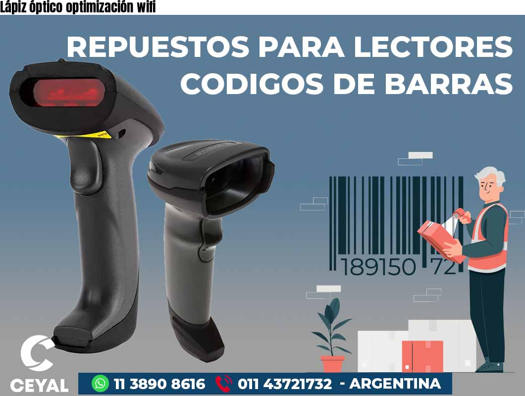 Lápiz óptico optimización wifi