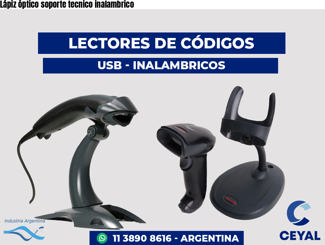 Lápiz óptico soporte tecnico inalambrico