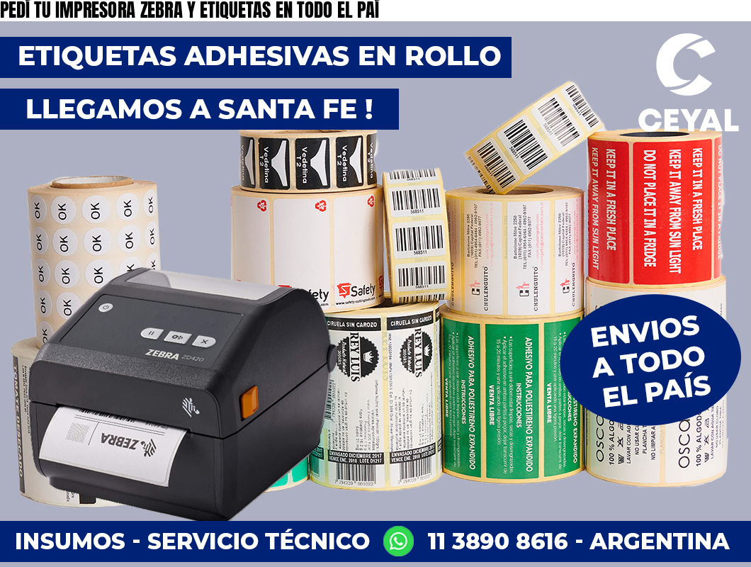 PEDÍ TU IMPRESORA ZEBRA Y ETIQUETAS EN TODO EL PAÍ