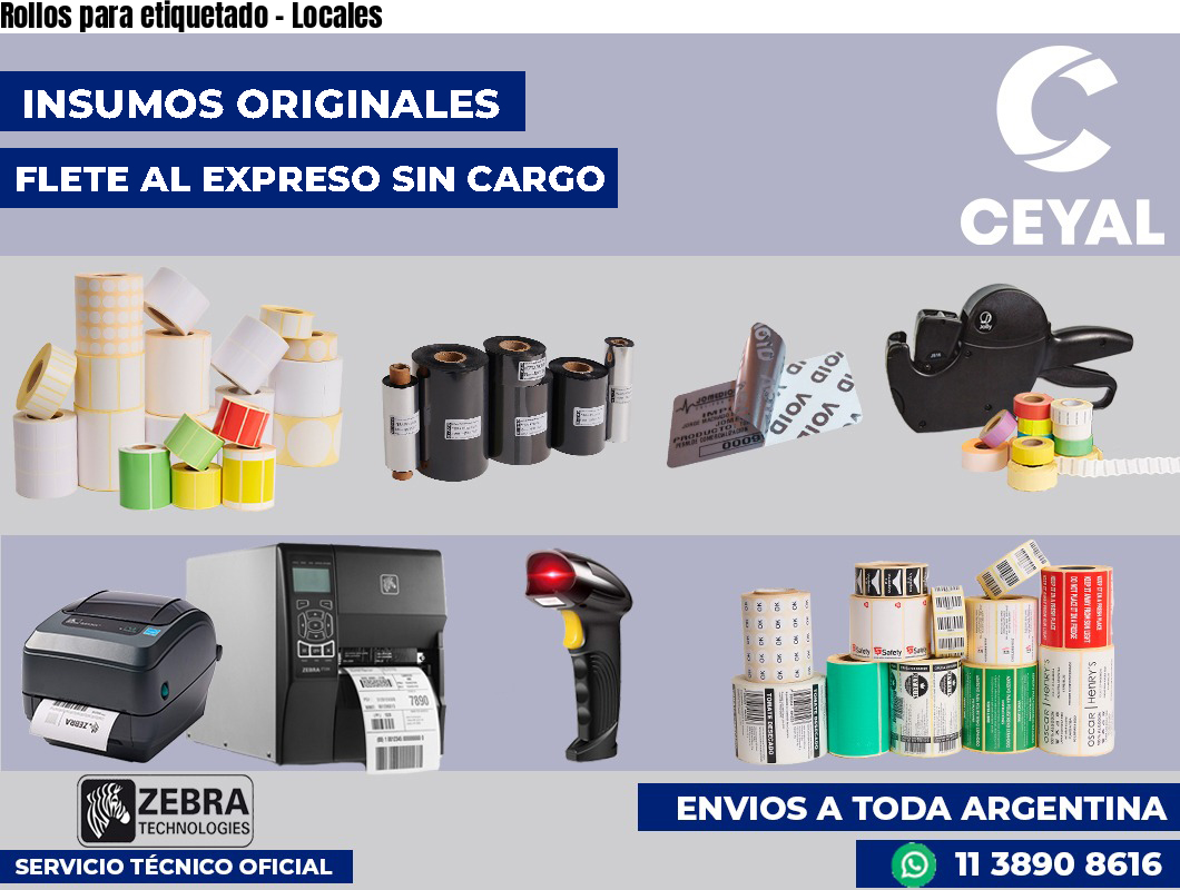Rollos para etiquetado - Locales