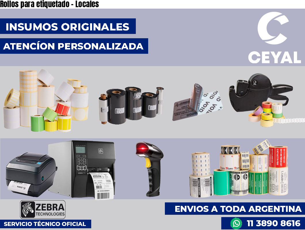Rollos para etiquetado – Locales