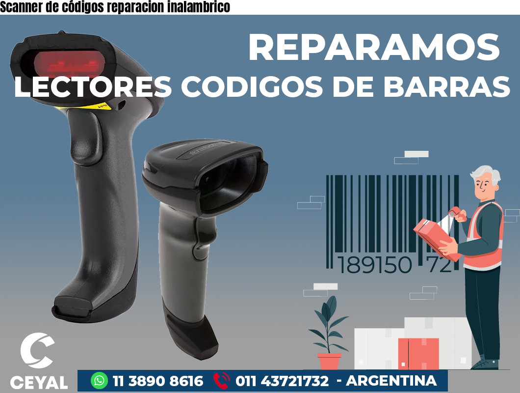 Scanner de códigos reparacion inalambrico