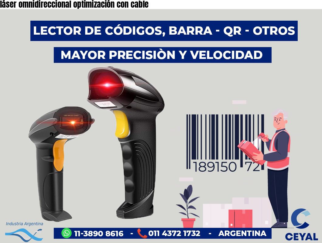 láser omnidireccional optimización con cable
