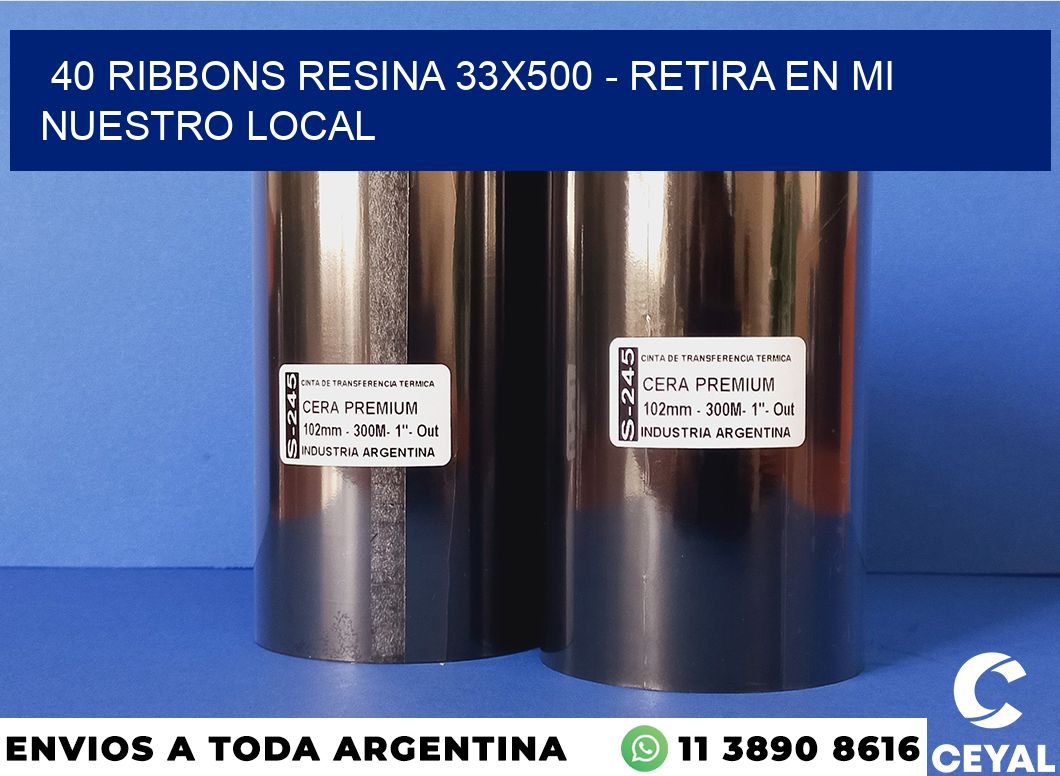 40 Ribbons resina 33×500 – retira en mi nuestro local