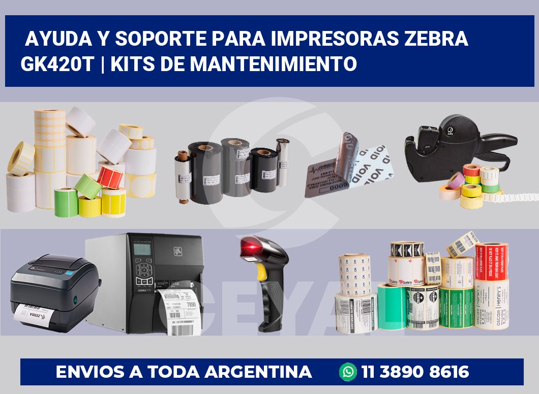 Ayuda y soporte para impresoras Zebra GK420t | Kits de mantenimiento